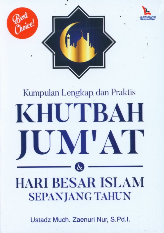 Cover Buku Kumpulan Lengkap Dan Praktis Khutbah Jumat & Hari Besar Islam Sepanjang Tahun