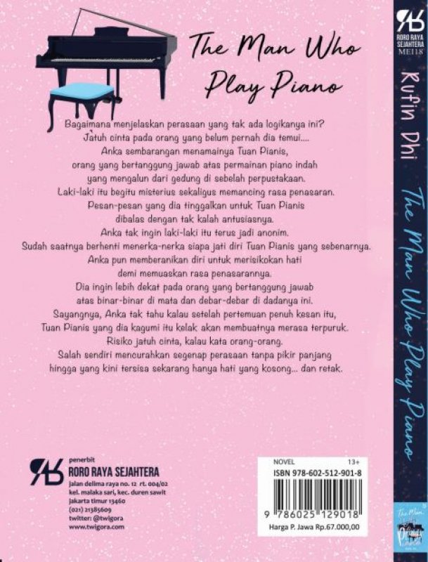 Cover Belakang Buku The Man Who Plays Piano [Free Dreaming pen]