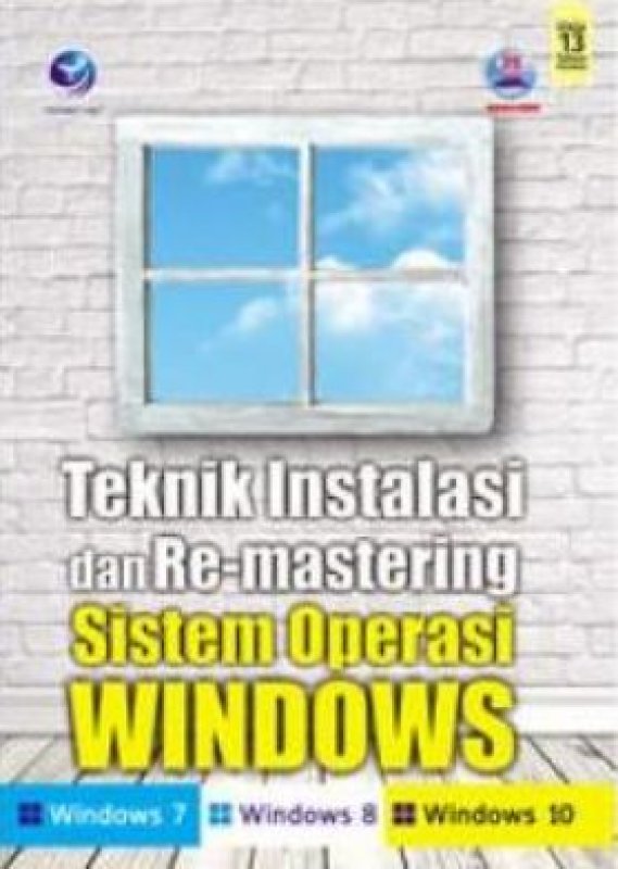 Cover Buku Teknik Instalasi Dan Re-mastering Sistem Operasi Windows