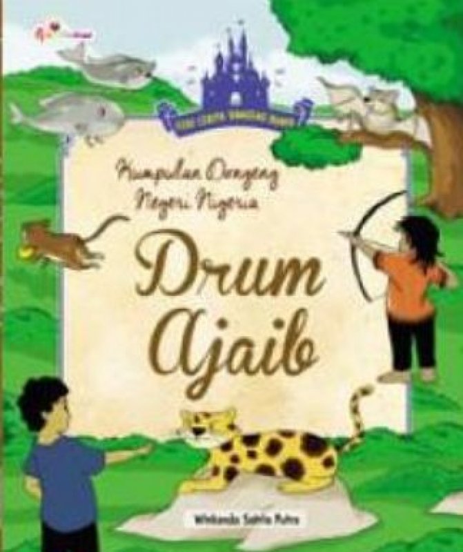 Cover Buku Kumpulan Dongeng Negeri Nigeria Drum Ajaib