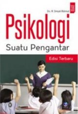 Psikologi Suatu Pengantar (Edisi Terbaru)