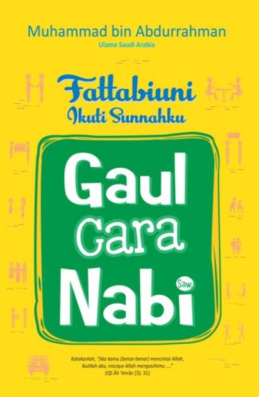 Cover Buku Fattabiuni #3: Gaul Cara Nabi [Ramadhan Penuh Inspirasi diskon 20%]