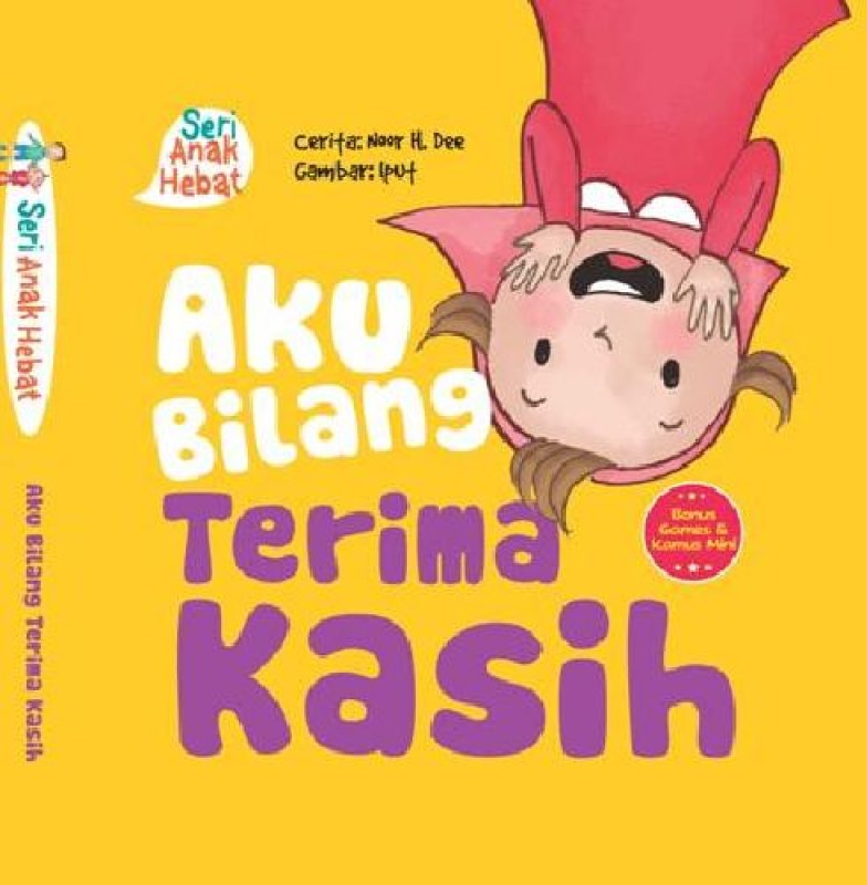 Cover Buku Seri Anak Hebat: Aku Bilang Terima Kasih