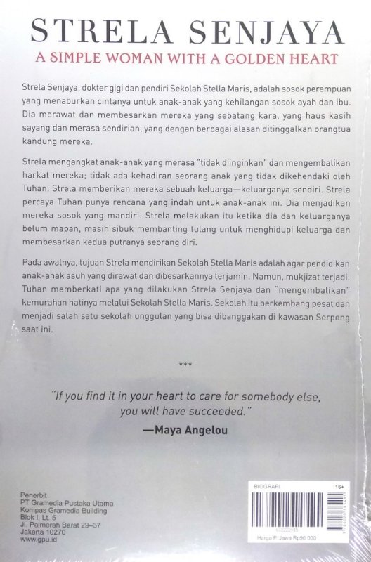 Cover Belakang Buku  Strela Senjaya: A Simple Woman With A Golden Heart