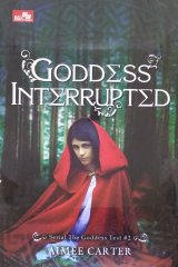 Goddess Interrupted - The Goddess Test #2