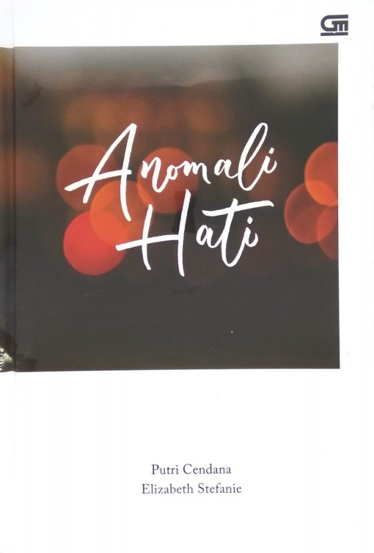 Cover Buku Anomali Hati (Hard Cover)