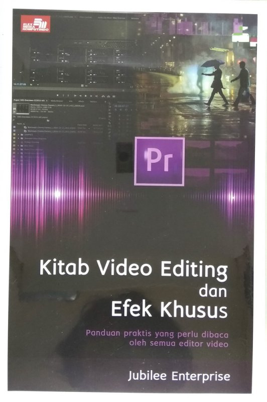 Cover Buku Kitab Video Editing dan Efek Khusus