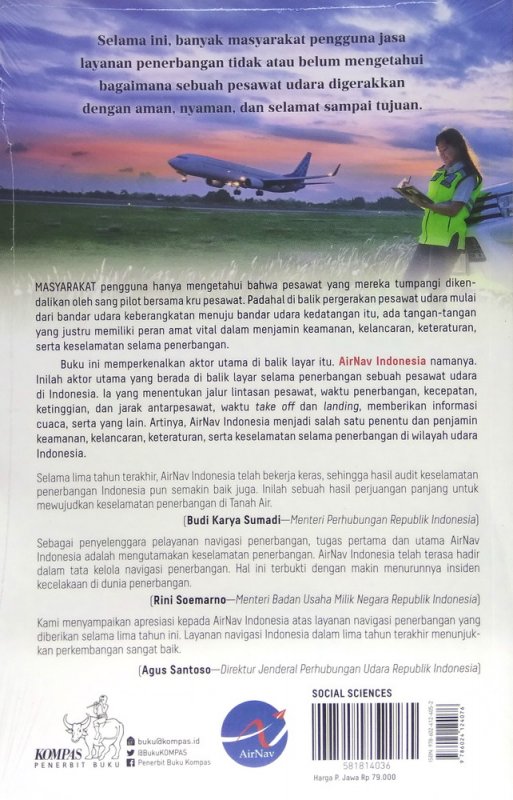 Cover Belakang Buku EXCELLENT SERVICE of AirNav Indonesia - Penjaga Angkasa Berstandar Internasional