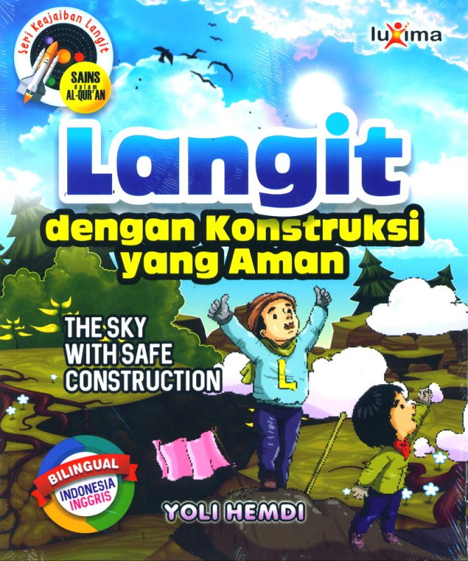 Cover Buku Seri Keajaiban Langit: Langit dengan Konstruksi yang Aman (Bilingual)