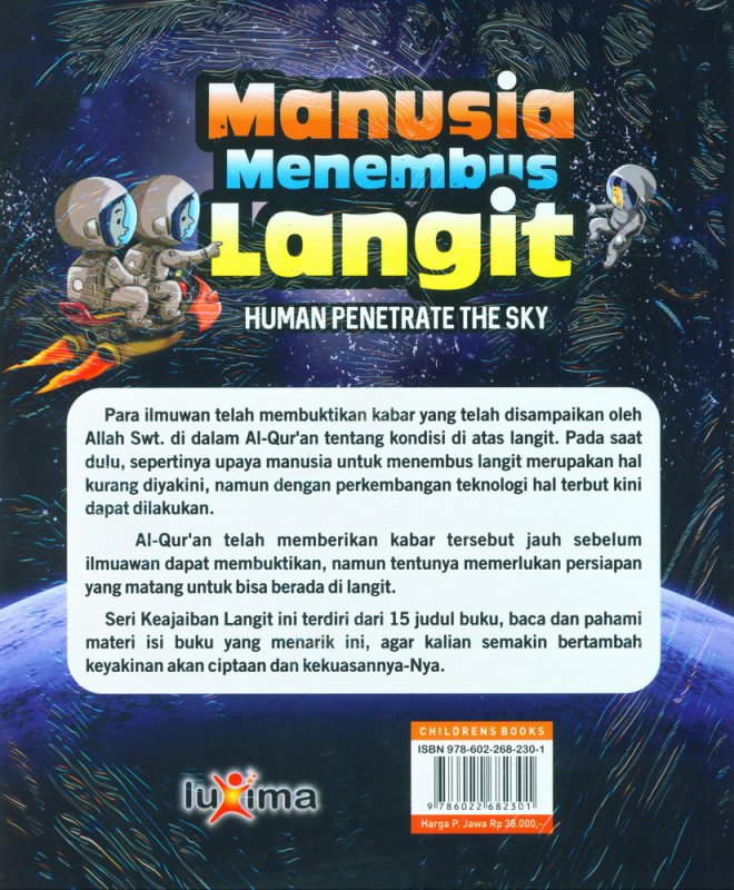 Cover Belakang Buku Seri Keajaiban Langit: Manusia Menembus Langit (Bilingual)