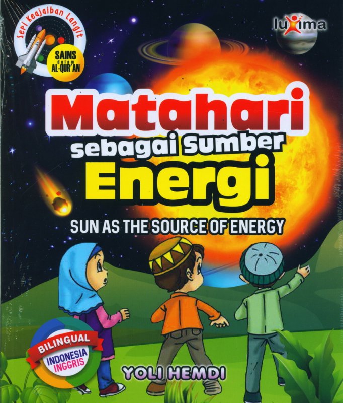 Cover Buku Seri Keajaiban Langit: Matahari Sebagai Sumber Energi (Bilingual)