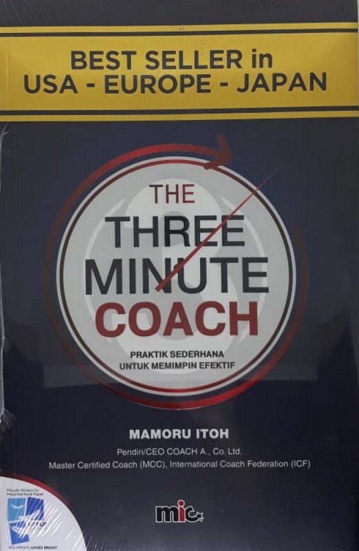 Cover Buku The Three Minute Coach (Praktis Sederhana Untuk Pemimpin Efektif)