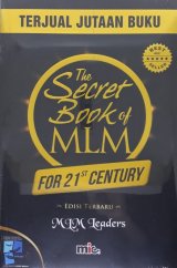The Secret Book of MLM For 21ST Century Edisi Terbaru