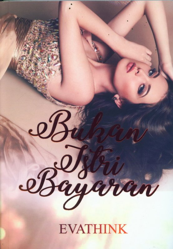 Cover Buku Bukan Istri Bayaran (2018)