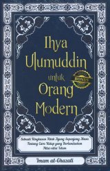 Ihya Ulumuddin untuk Orang Modern