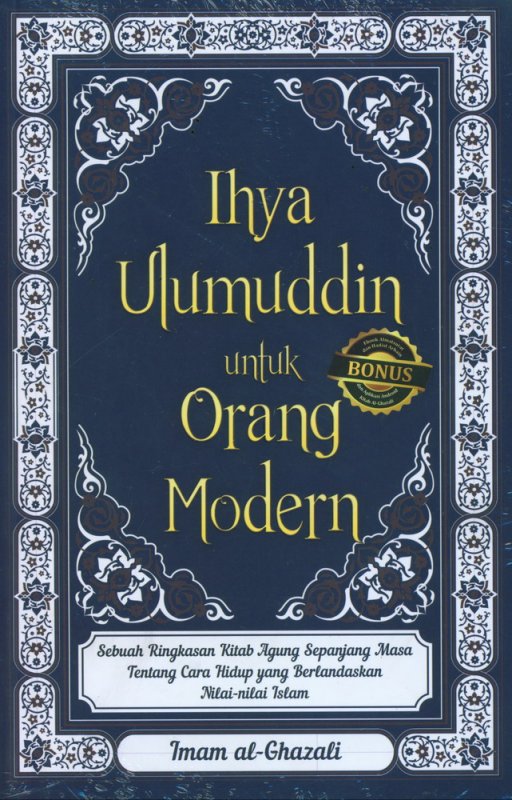Cover Buku Ihya Ulumuddin untuk Orang Modern