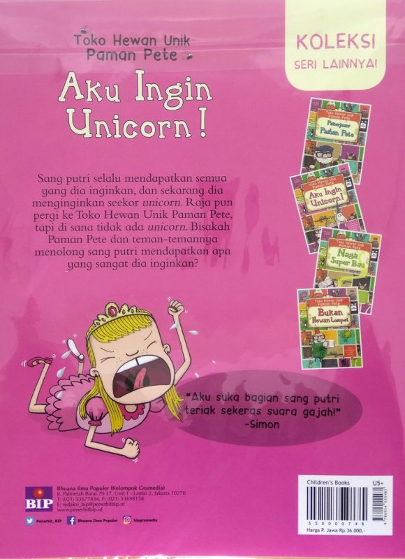 Cover Belakang Buku Seri Toko Hewan Unik Paman Pete Aku: Aku Ingin Unicorn