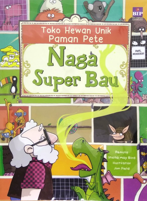 Cover Buku Seri Toko Hewan Unik Paman Pete: Naga Super Bau