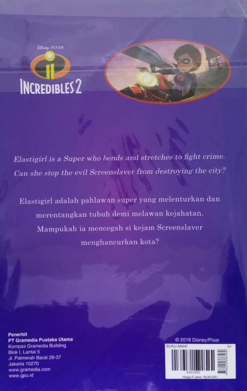 Cover Belakang Buku The Incredibles: The Incredible Elastigirl ( Elastigirl yang Menakjubkan)