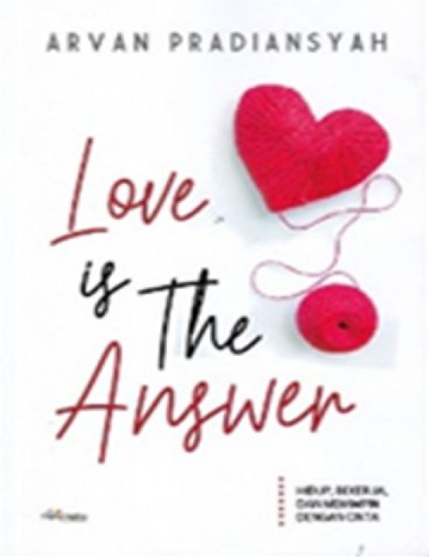 Cover Buku Love is The Answer (Arvan)