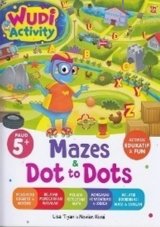 WUDI ACTIVITY: MAZES & DOT TO DOTS (Promo Best Book)