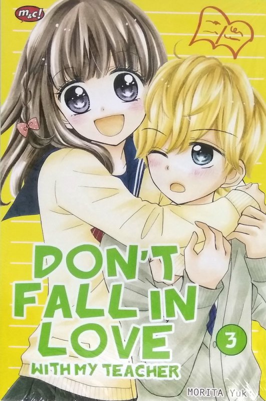 Cover Buku Dont Fall in Love with My Teacher 03