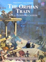 The Orphan Train Vol. 5 : Cowpoke Canyon