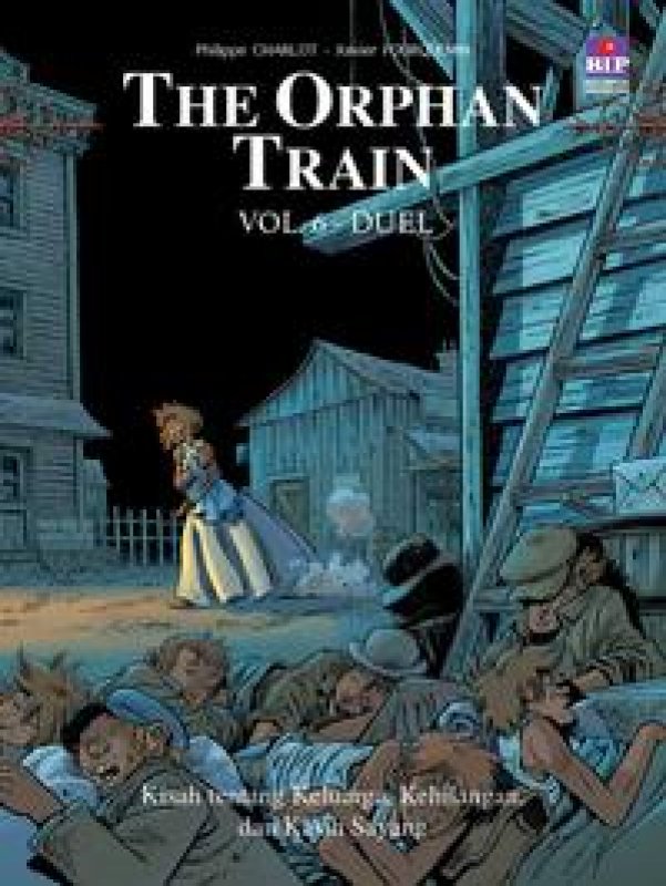 Cover Buku The Orphan Train Vol. 6: Duel