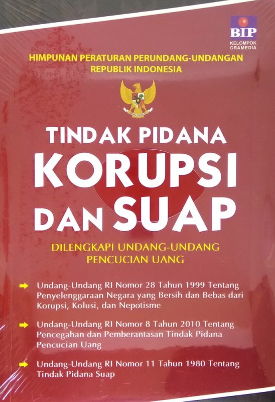 Cover Buku Himpunan Peraturan Perundang-Undangan Republik Indonesia Tindak Pidana Korupsi dan Suap