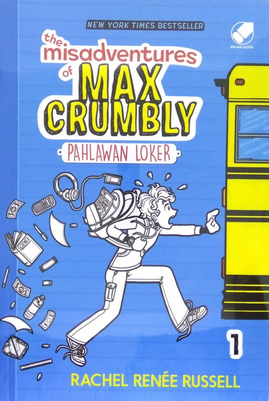 Cover Buku The Misadventure of Max Crumbly 1: Pahlawan Loker
