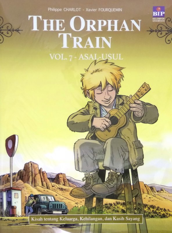 Cover Buku The Orphan Train Vol. 7: Asal-usul