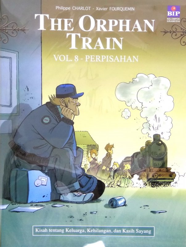 Cover Buku The Orphan Train Vol. 8: Perpisahan