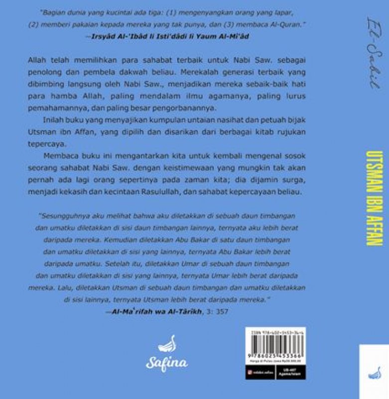 Cover Belakang Buku UTSMAN IBN AFFAN : 55 Hikmah Menggugah dari Kehidupan sang Khalifah