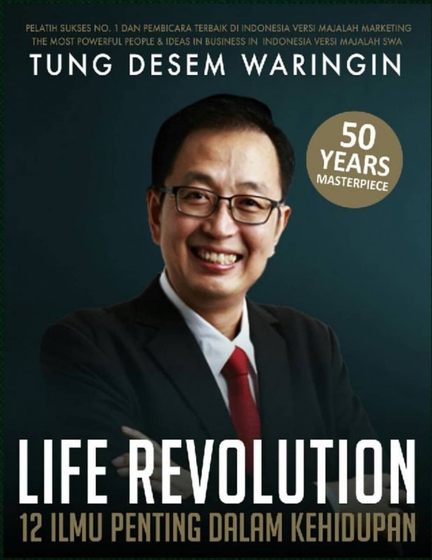 Cover Buku Life Revolution Buku Terbaru Tung Desem Waringin TDW