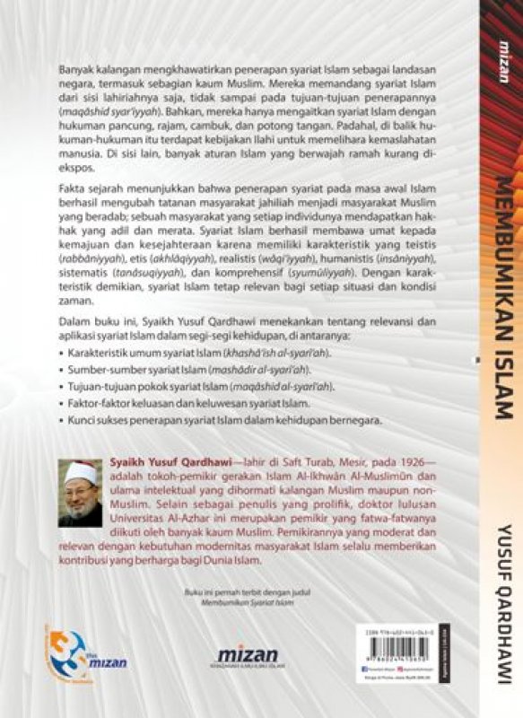 Cover Belakang Buku MEMBUMIKAN ISLAM : Keluasan dan Keluwesan Syariat Islam untuk Manusia