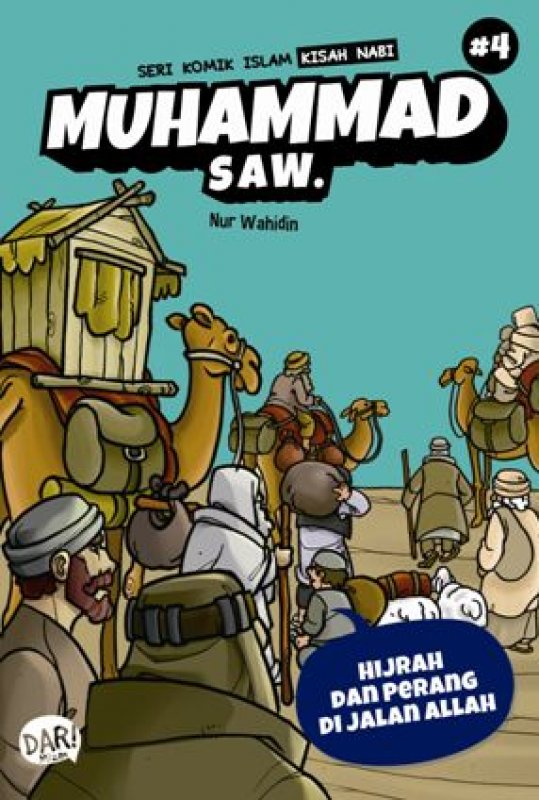 Cover Buku Seri Komik Islam: Hijrah dan Perang di Jalan Allah JILID 4