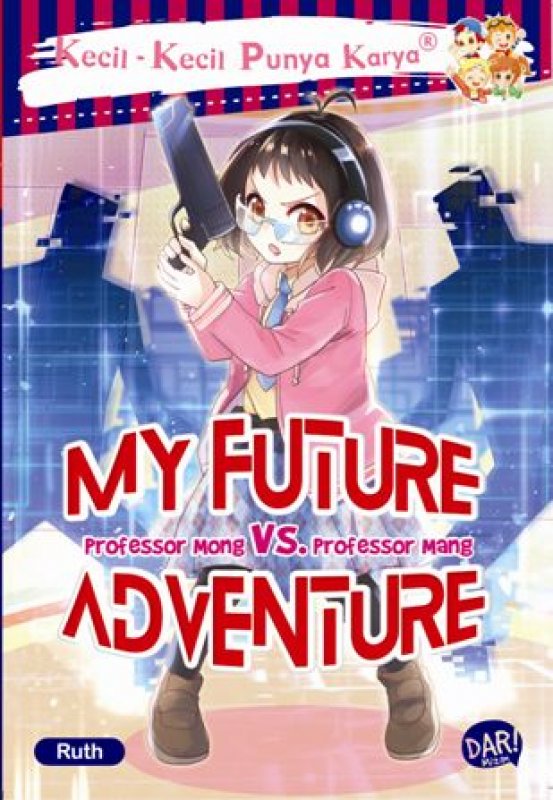 Cover Buku KKPK: My Future Adventure