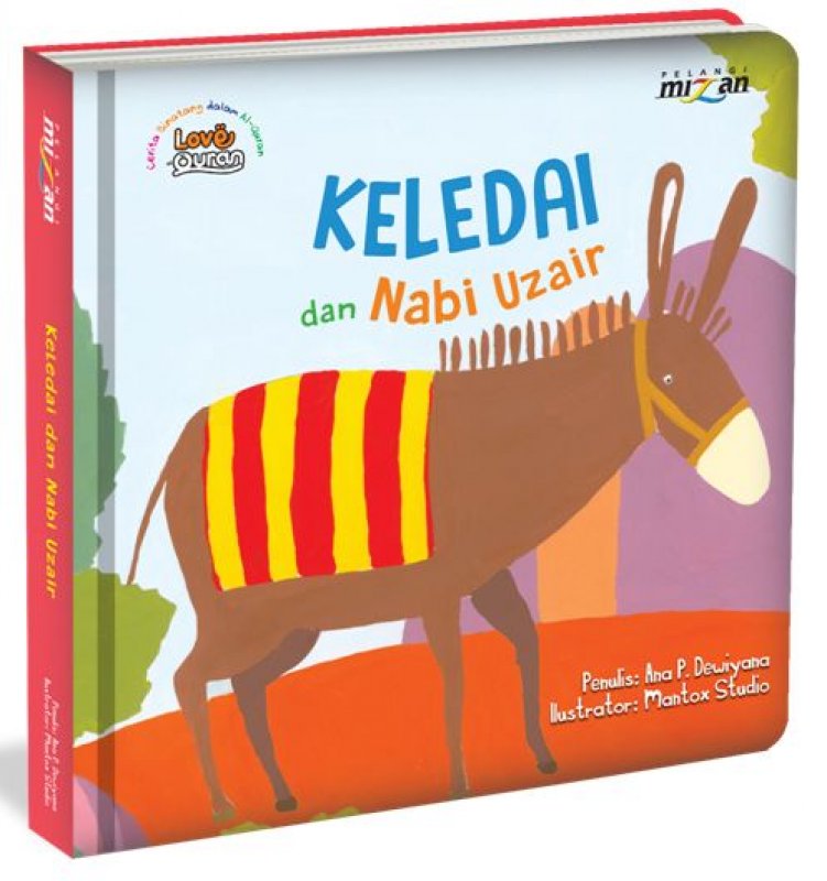 Cover Buku Keledai dan Nabi Uzair - Seri Cerita Binatang dalam Al-Quran (Boardbook)