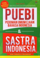 PUEBI & SASTRA INDONESIA EDISI TERBARU & TERLENGKAP