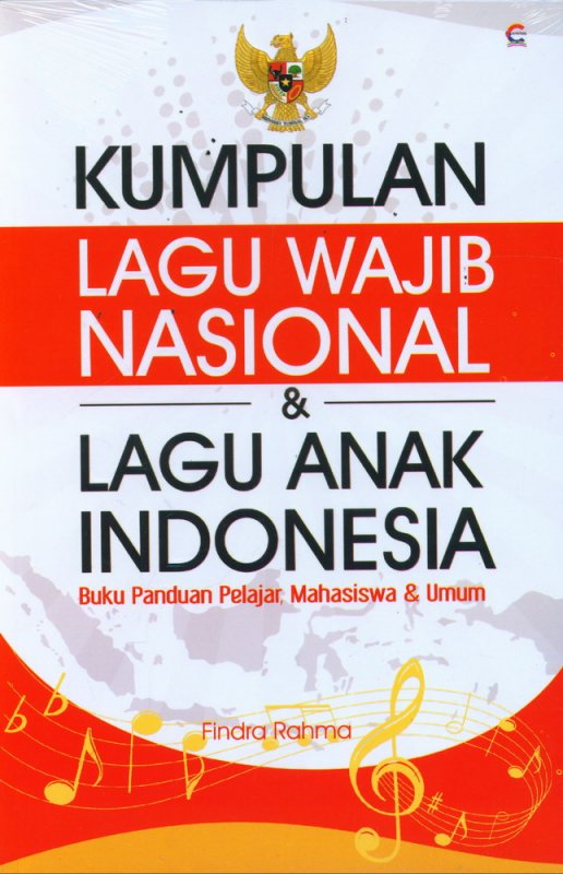 Cover Buku Kumpulan Lagu Wajib Nasional & Lagu Anak Indonesia
