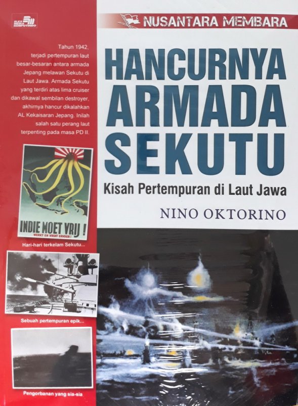 Cover Buku Nusantara Membara: Hancurnya Armada Sekutu
