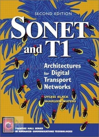 Cover Buku Sonet And T1: Architectures For Digital Transport Networks, 2e