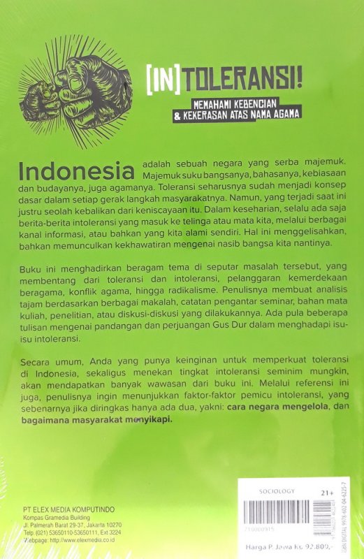 Cover Belakang Buku (In)toleransi - Memahami Kebencian & Kekerasan Atas Nama Agama