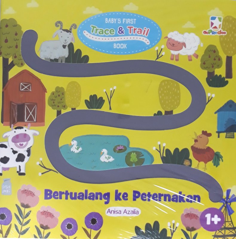 Cover Buku Babys First Trace & Trail Book: Bertualang ke Peternakan