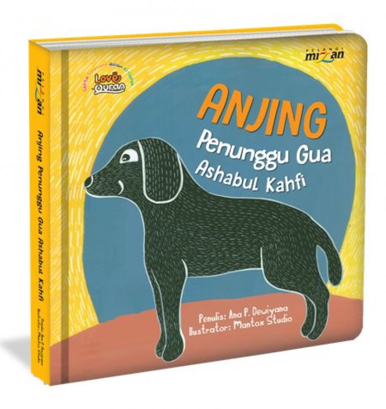 Cover Buku Anjing Penunggu Gua Ashabul Kahfi - Seri Cerita Binatang dalam Al-Quran