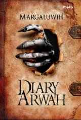 Diary Arwah [Edisi TTD + Bonus: Pouch keren]