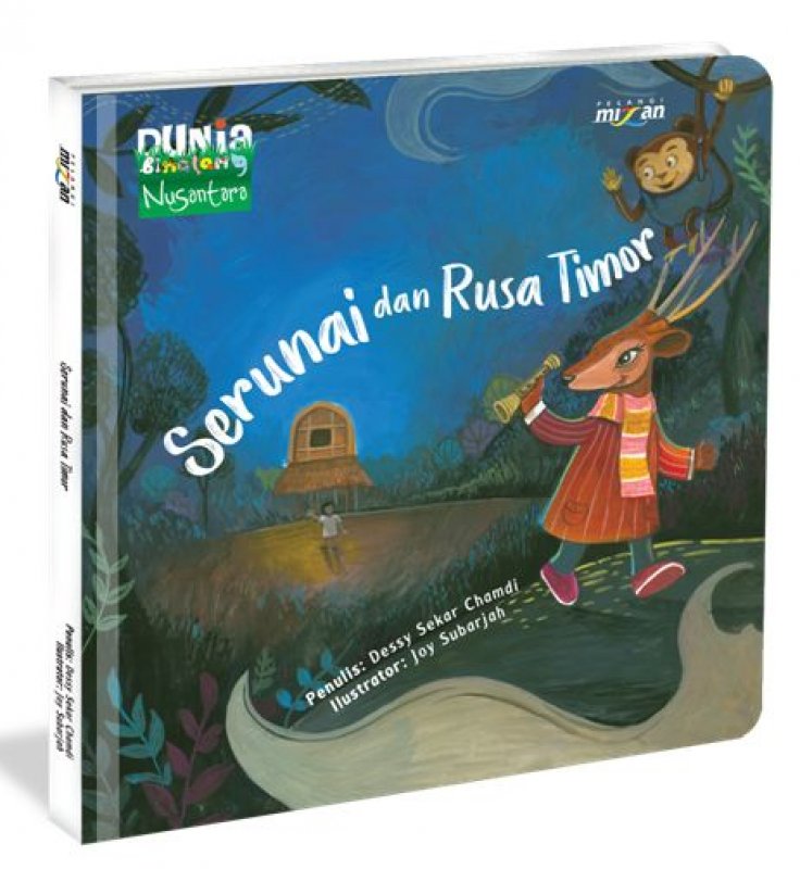 Cover Buku Serunai dan Rusa Timor (Seri Dongeng Dunia Binatang Nusantara) - Hard Cover