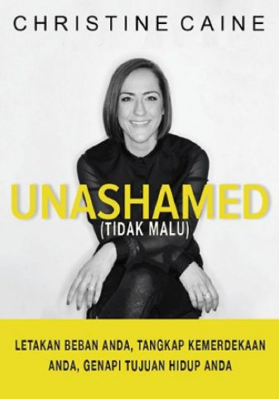 Cover Buku Unashamed - Tidak Malu