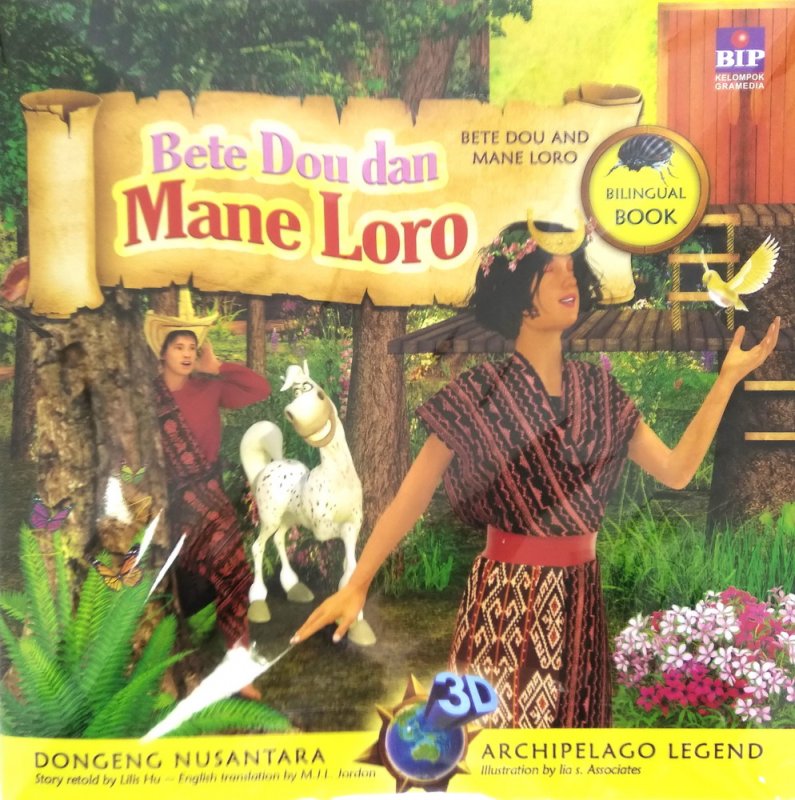 Cover Buku Dongeng 3D Nusantara: Bete Dou dan Mane Loro