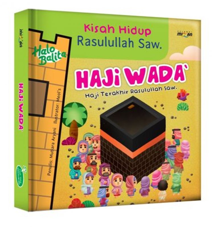 Cover Buku Kisah Hidup Rasulullah Saw. : Haji Wada
